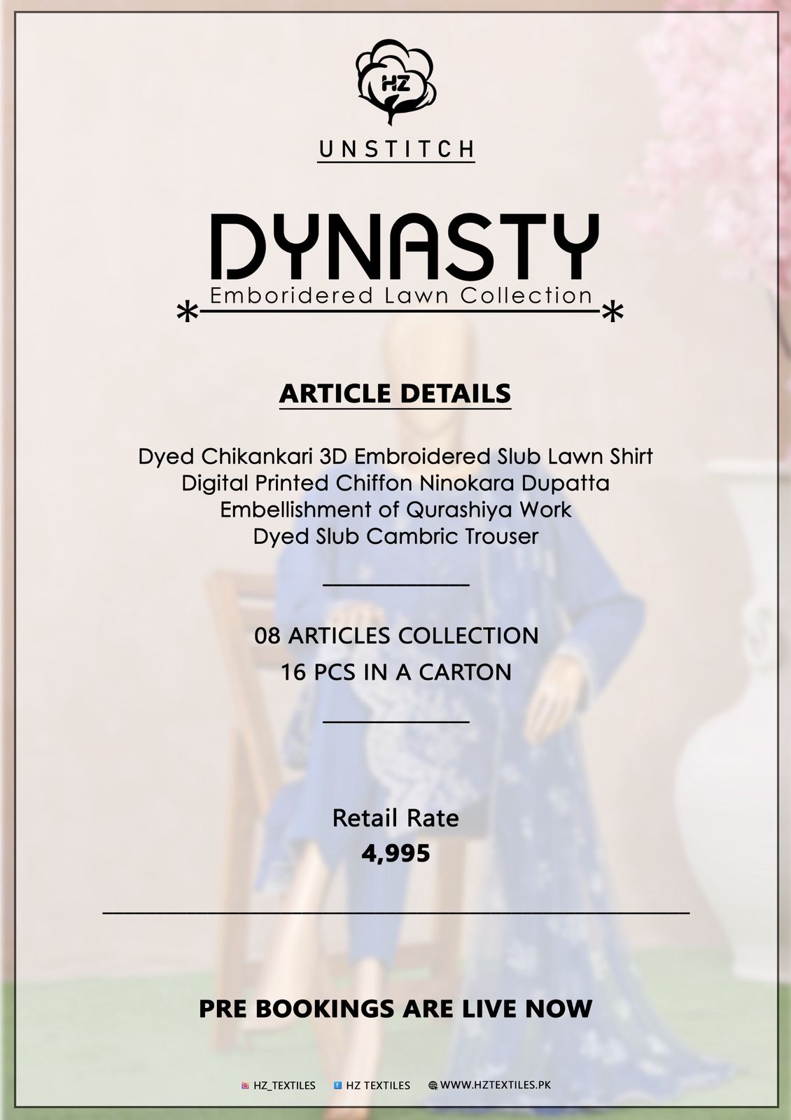 HZ DYNASTY EMBROIDERED LAWN COLLECTION